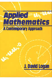 The book cover for 'Applied Mathematics: A Contemporary Approach' by J. D. Logan (published by Wiley & Sons)