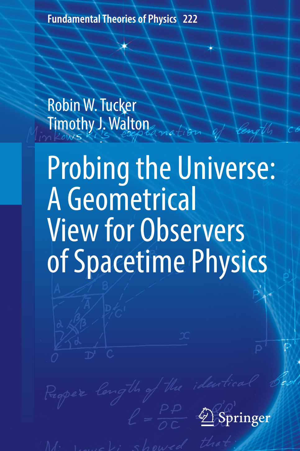 Book Cover for Probing the Universe: A Geometrical View for Observers of Spacetime Physics by Tucker and Walton
